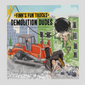 Demolition Dudes Paperback Book